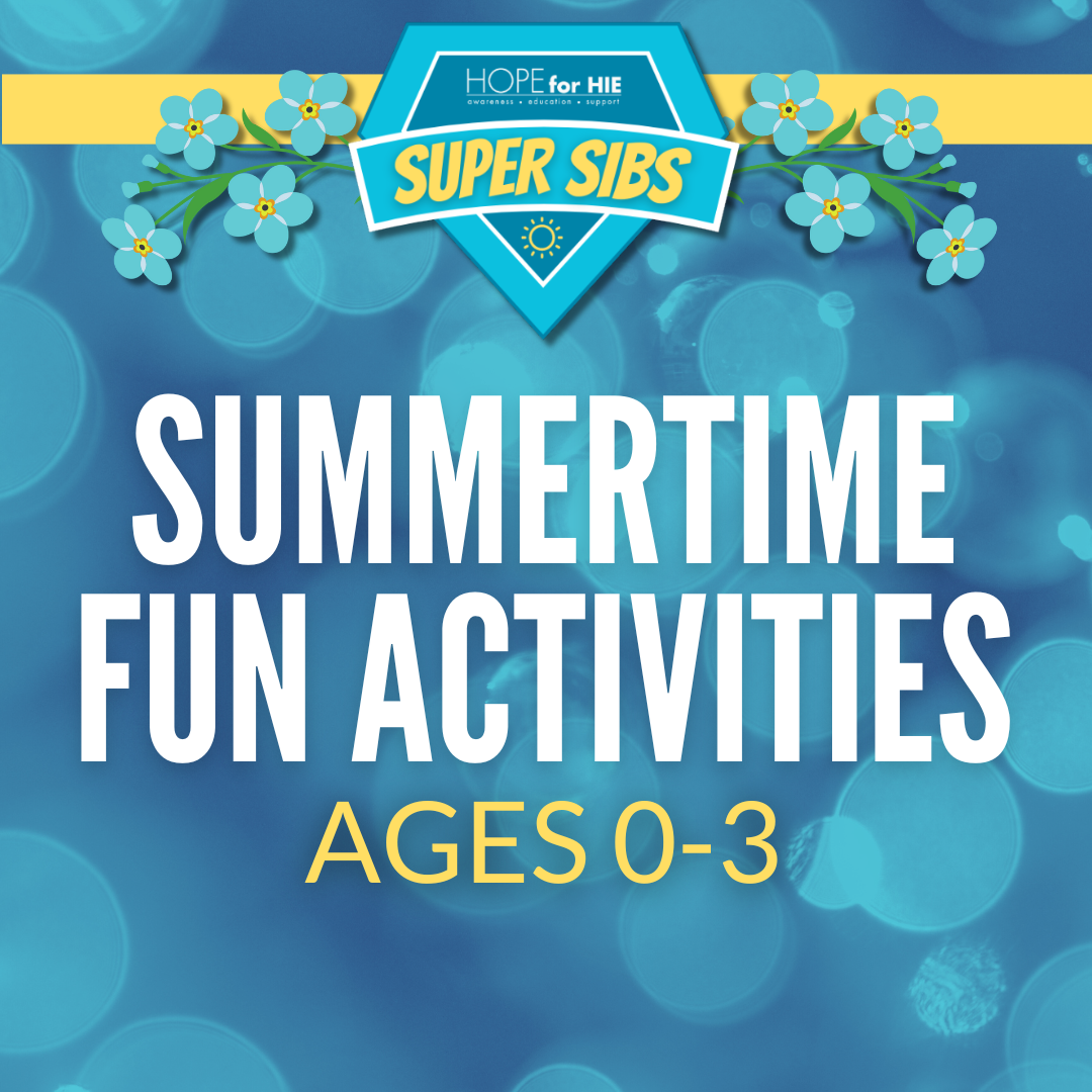 Summertime Fun Activities: Loss 0-3